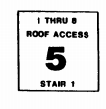 Stairwell sign showing floor 5, stairwell 1, stairwell serves floors 1 through 8 and has roof access